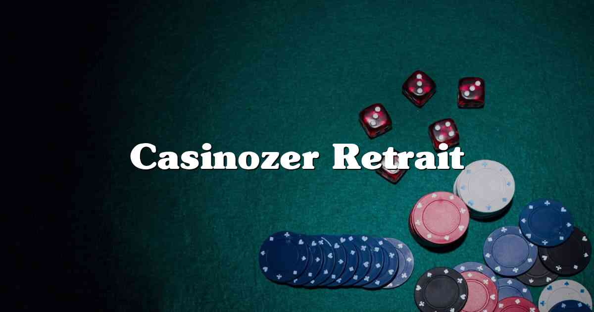 Casinozer Retrait