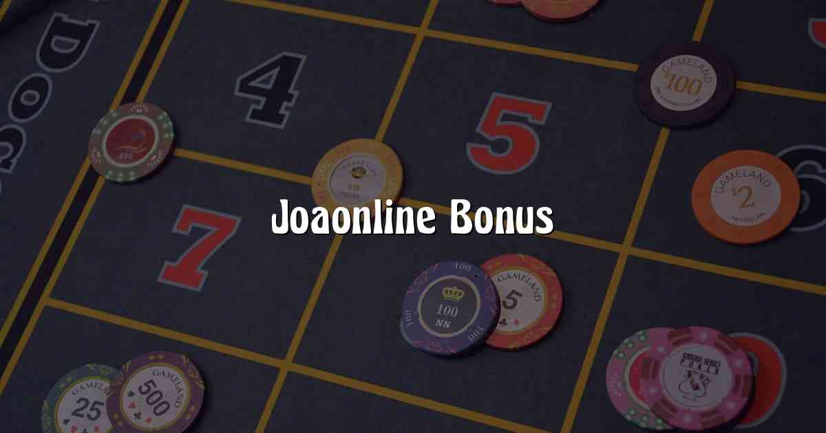 Joaonline Bonus