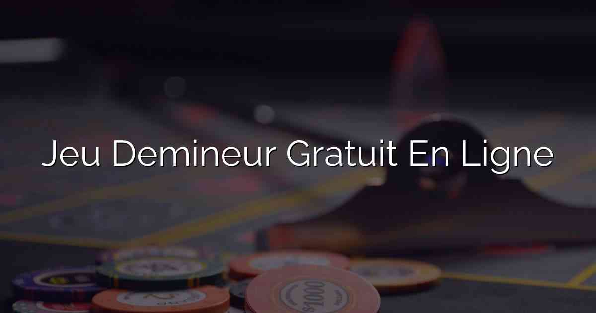 Jeu Demineur Gratuit En Ligne