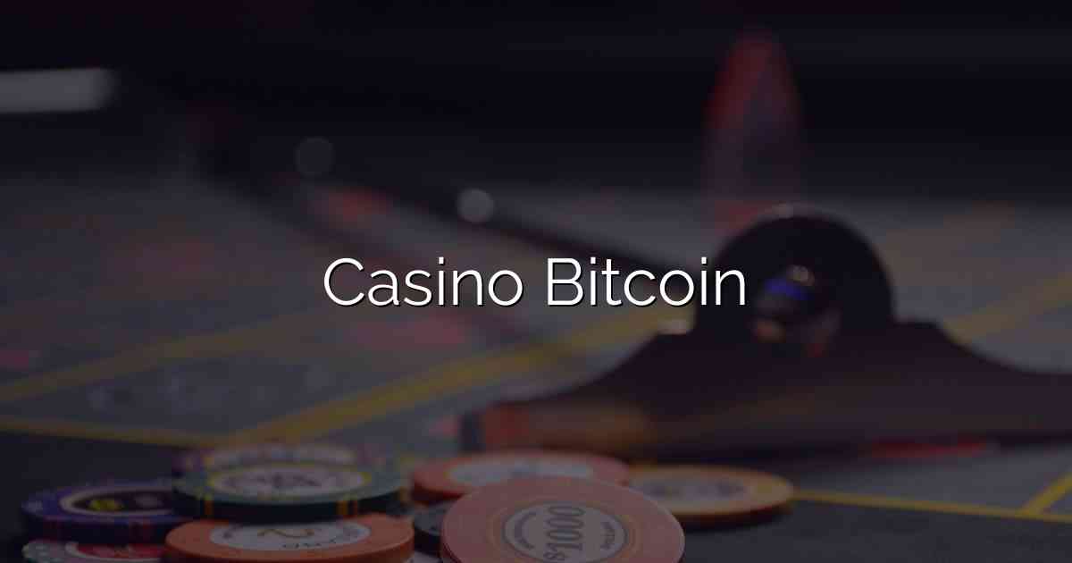 Casino Bitcoin