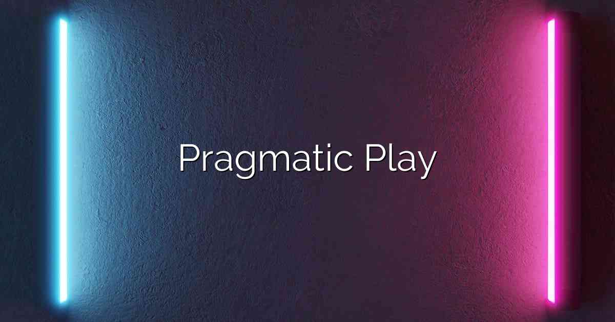 Pragmatic Play