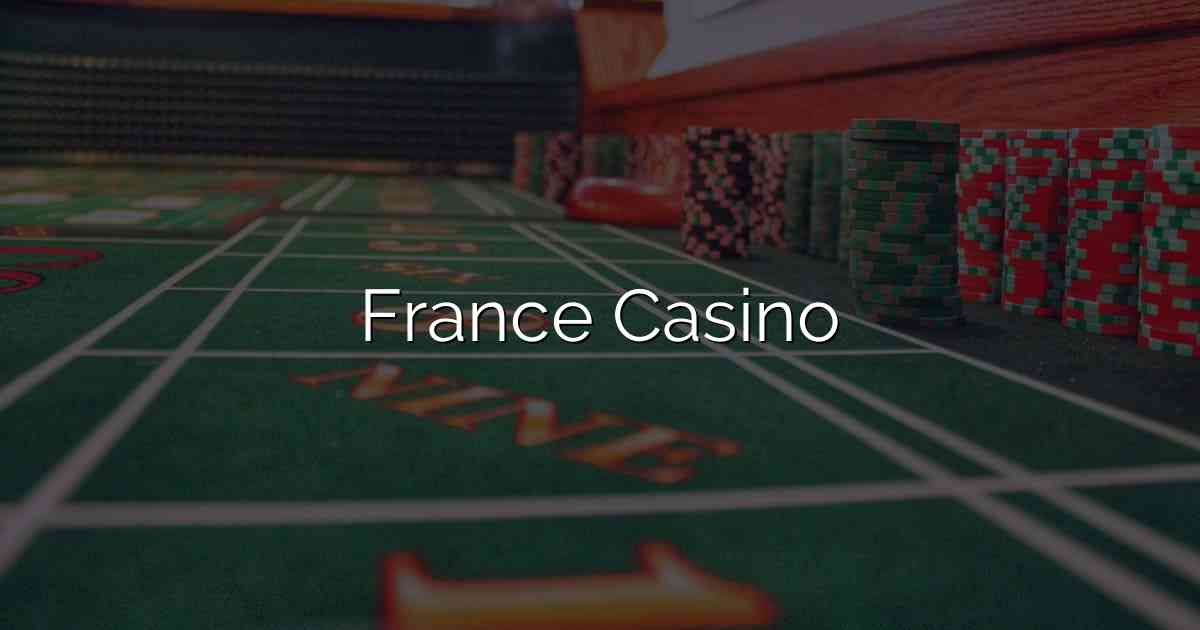 France Casino