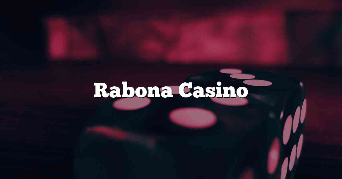 Rabona Casino