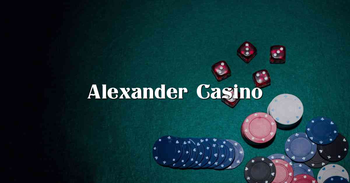 Alexander Casino